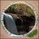 New Thought Streams.com - New Thought Streams provides wonderful audio downloads of New Thought Books and Talks for free!
